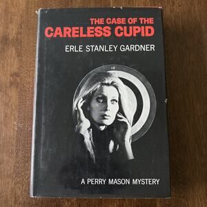 The Case of the Careless Cupid by Erle Stanley Gardner 1968, HC/DJ 1st Ed